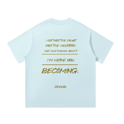 No Longer Hesitating Tee